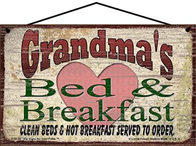 Grandma's Bed and Breakfast Sign Grandmothers Mother's Day Gift Home B&B Decor