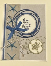 4 Love You to the Beach & Back Starfish Sand Dollar Greeting Card Kit Stampin Up