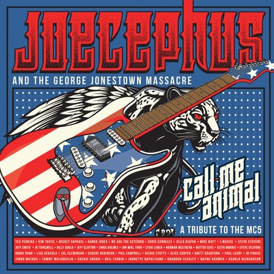 Joecephus & The George Jonestown Massacre - Call Me Animal: A Tribute To The