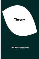 Jan Kochanowski | Threny | Taschenbuch | Englisch (2024) | Alpha Edition