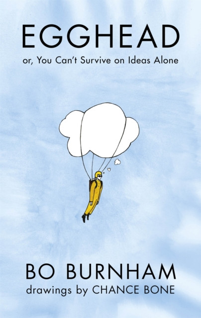 Egghead by Bo Burnham (Hardback Book)