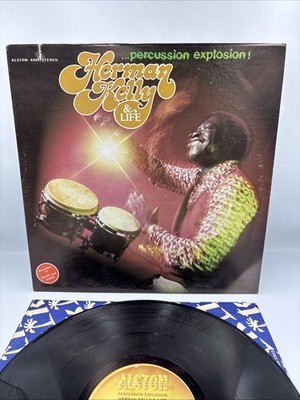 Herman Kelly & Life Vinyl Percussion Explosion 1978 Record VG Tested