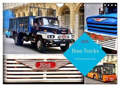Hino Trucks - Nutzfahrzeuge Made in Japan (Wandkalender 2026 DIN A4 quer), CALVE