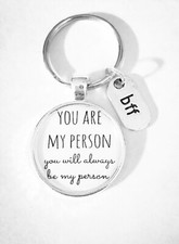 You're My Person Keychain You Are My Person BFF Best Friend Sister Gift