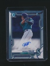 GEORGE FELIZ 2021 BOWMAN CHROME 1ST RC AUTO #CPA-GF