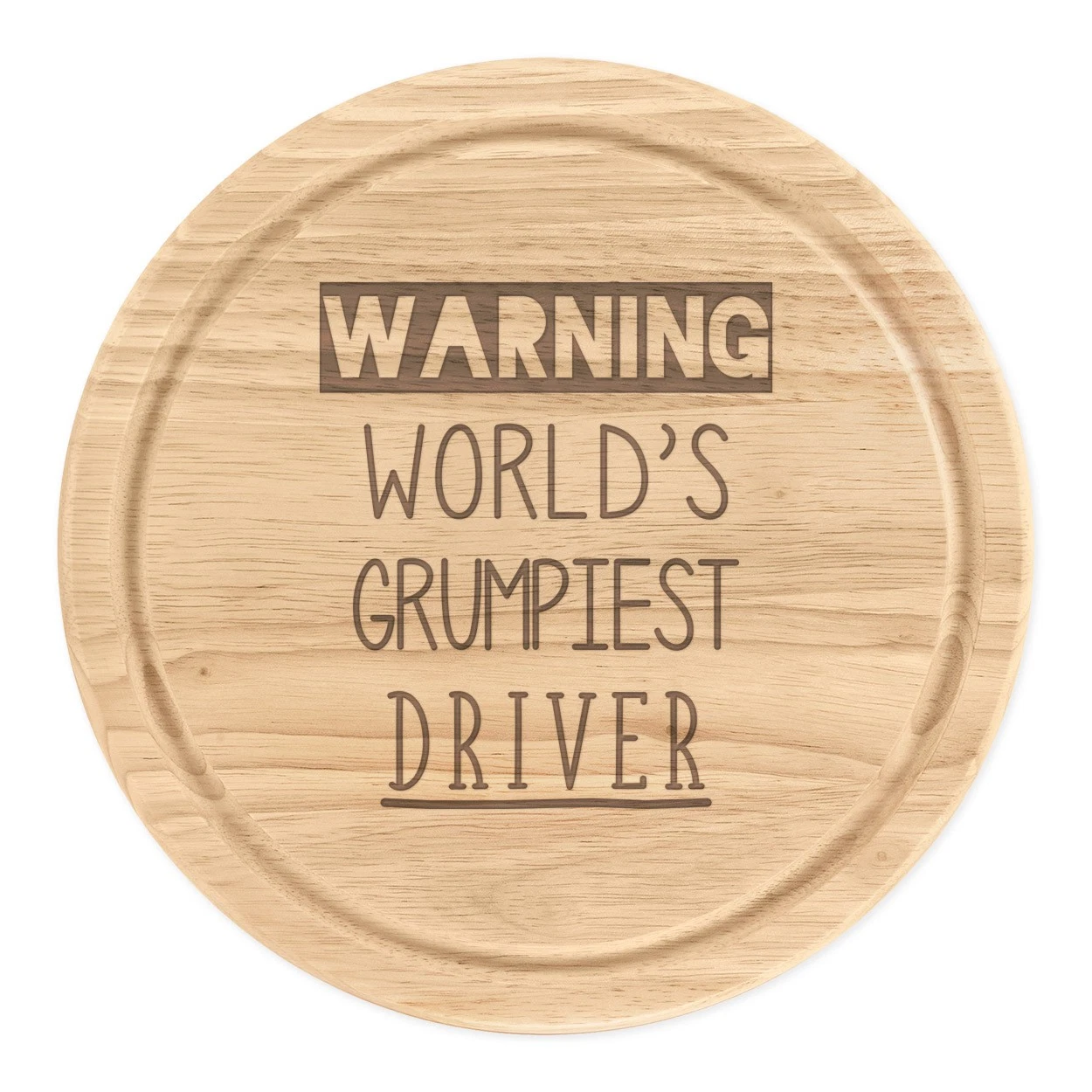 Warning World's Grumpiest Driver Round Chopping Cheese Board Awesome Racing