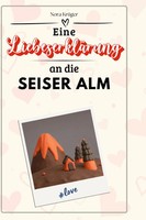 Nora KrüGer | Eine LiebeserkläRung An Die Seiser Alm | Buch | Deutsch (2024)