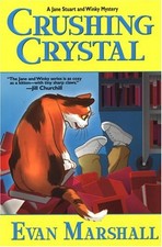 Crushing Crystal Hardcover Evan Marshall