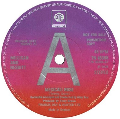Millican  Nesbitt - Mexicali Rose - Used Vinyl Record 7 - Promo - G8100z
