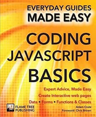 Coding Javascript Basics: Expert Beratung, Made Easy Taschenbuch