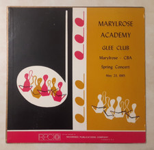Marylrose Academy of the Holy Names Vinyl LP Albany NY Concert Glee Club Vintage