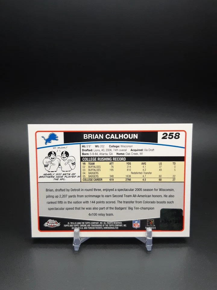 2006 Topps Chrome Rookie Auto Brian Calhoun #258 Auto RC - Image 2 of 2
