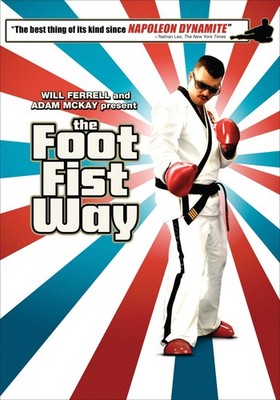 The Foot Fist Way [DVD]