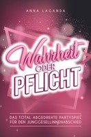 Wahrheit Oder Pflicht Partyspiel, Gesellschaftsspiel, 2-8 Spieler, Ab 16 Jahre