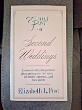 "Emily Post on Second Weddings" by Elizabeth L. Post Paperback
