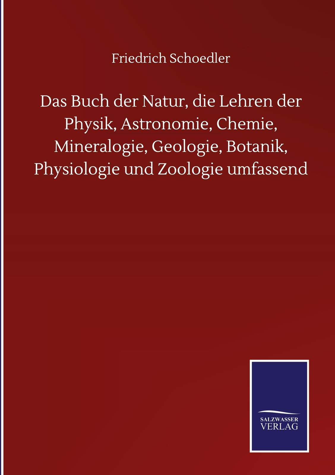 Thumbnail - Das Buch Der Natur, Die Lehren Der Physik, Astronomie, Chemie,