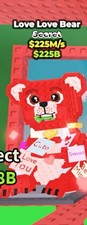  Love Love Bear  Steal A Brainrot