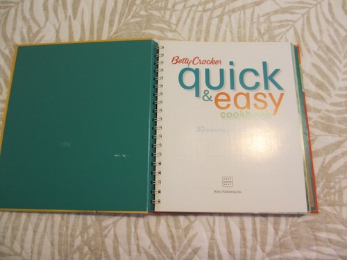Betty Crocker Quick & Easy Cookbook Spiral Bound 2007 - Foto 4 di 5