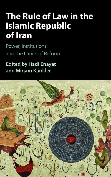 The Rule Of Law In The Islamic Republic Of Iran | Hadi Enayat (U. A.) | Buch-image