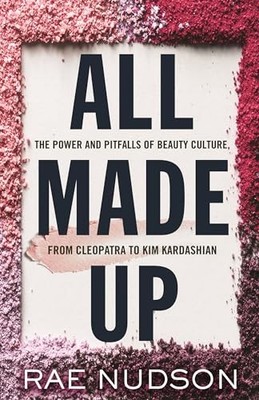 All Made Up: The Power and Pit - VERY GOOD