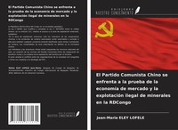 Jean-Marie Eley Lofele | El Partido Comunista Chino Se Enfrenta A La Prueba...