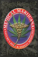 Medical Marijuana Poster 24in x 36in