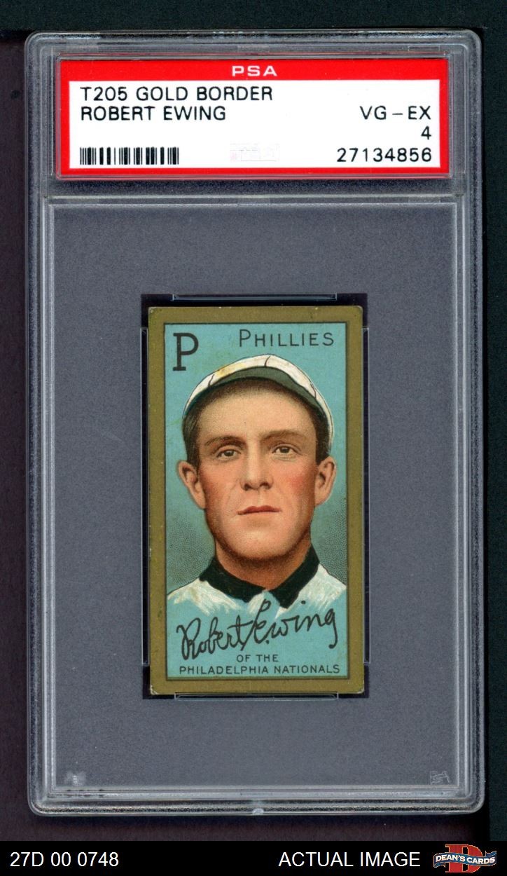 1911 T205 Robert Ewing Phillies PSA 4 - VG/EX