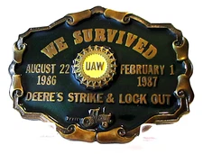 John Deere Employee UAW Strike & Lock Out 1986 - 1987 Belt Buckle jd Tractor