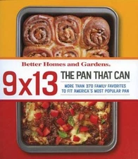 9x13: The Pan That Can (Better Homes and Gardens Cooking) - Plastic Comb - GOOD