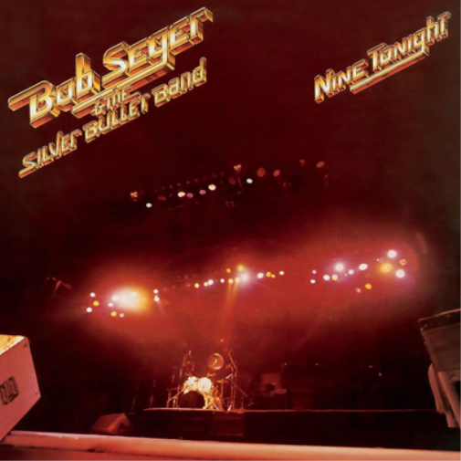 Bob Seger & The Silver Bullet Band Nine Tonight (CD) Album
