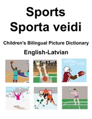 English-Latvian Sports / Sporta Veidi Children's Biling -  NEW RICHARD. CARLSO 2
