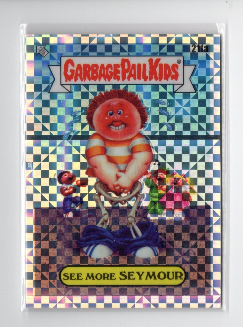 2023 Topps Garbage Pail Kids Chrome X-Fractor #211a See More Seymour front