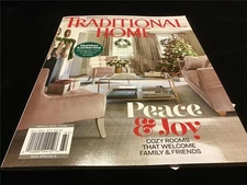 Traditional Home Magazine Winter 2021 Peace & Joy