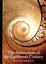 The Architecture of the Eighteenth Century (World of Art) - VERY GOOD