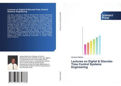 Umana Itaketo | Lectures on Digital & Discrete-Time Control Systems Engineering