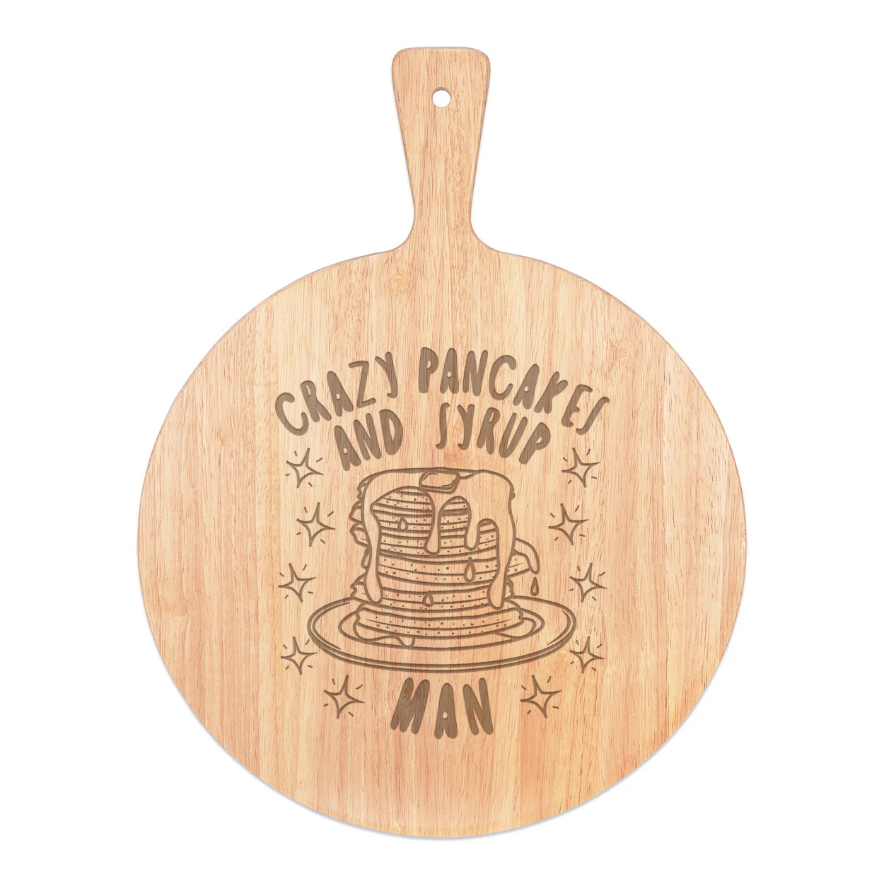 Crazy Pancakes And Syrup Man Stars Pizza Board Paddle Wooden Funny Breakfast
