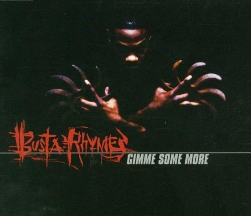 BUSTA RHYMES GIMME SOME MORE ヒップホップ7インチ Busta Rhymes – Gimme Some More – CD (Single), 1998 [r570654