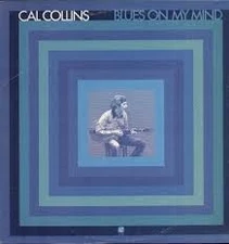 Cal Collins - Blues On My Mind, LP, (Vinyl)