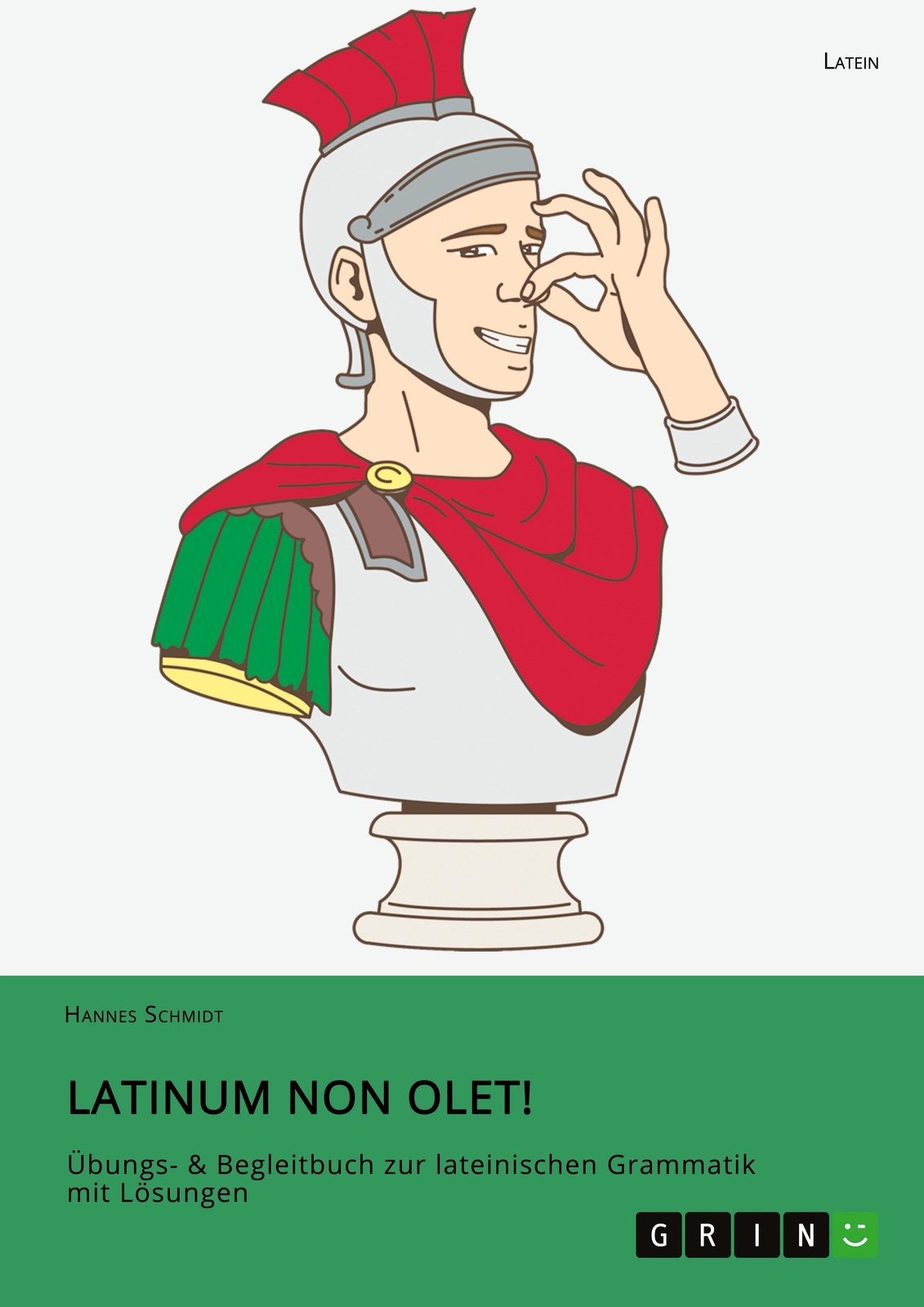Thumbnail - Hannes Schmidt | Latinum Non Olet | Taschenbuch | Deutsch (2021) |