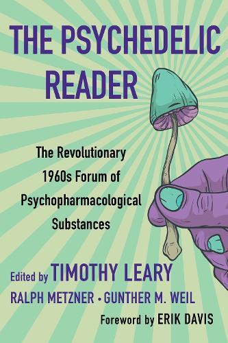 Thumbnail - Gunther M. Weil Timothy Leary Ralph Metzner The Psychedelic Reader