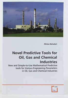 Novel Predictive Tools for Oil, Gas and Chemical Industries 2010 VDM