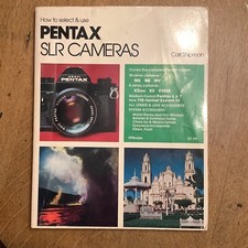 How to select and use Pentax SLR Cameras, Carl Shipman