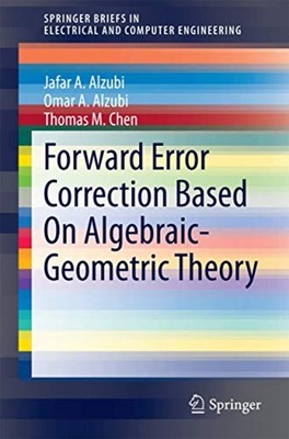 Forward Error Correction �Based On Algebraic-Geometric� - Paperback NEW Alzubi,