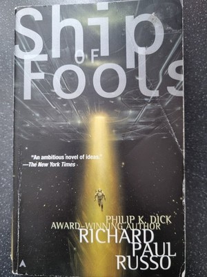 Ship of Fools - Richard Paul Russo - paperback 2002