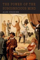 Alex Erskine | The Power Of The Subconscious Mind | Taschenbuch | Englisch