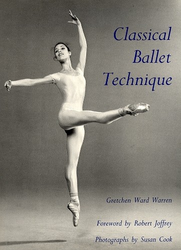 Classical Ballet Technique by Gretchen W. Warren - 9780813009452