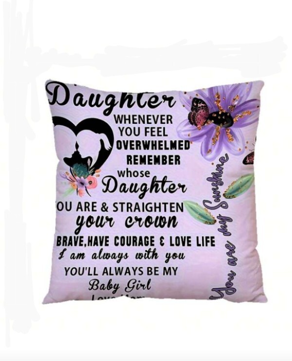 To My Daughter Gift Pillow Case Cover 18 x  18 Brave Courage Love Life 