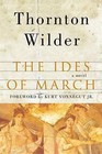 The Ides of March by Thornton Wilder (Paperback / softback)