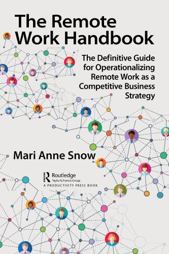 Remote Work Handbook : The Definitive Guide for Operationalizing Remote Work ...