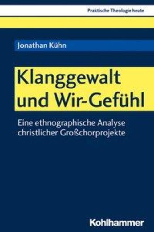 Jonathan Kühn | Klanggewalt Und Wir-gefühl | Taschenbuch | Deutsch